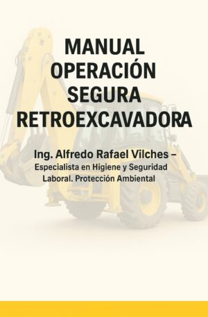 Manual Operación Segura Retroexcavadora